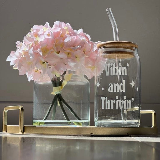 Can Glass- Vibin’ and Thrivin’